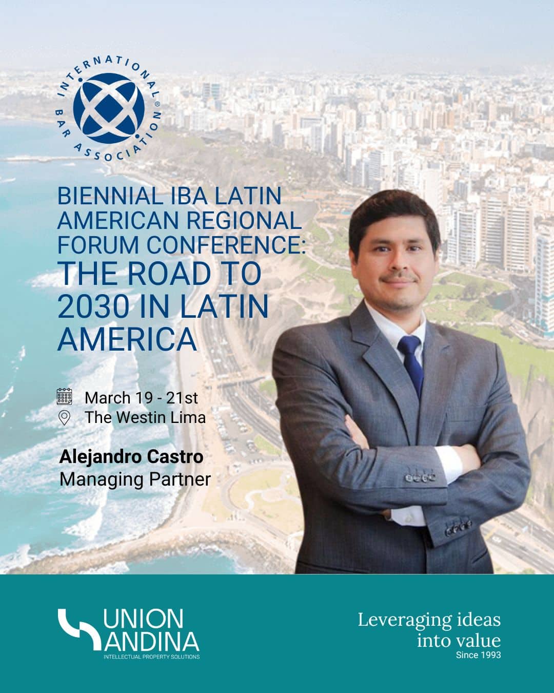 Biennial IBA Latin American Regional Forum Conference The Road to 2030 in Latin America